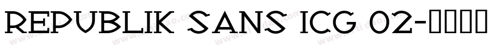 Republik Sans ICG 02字体转换